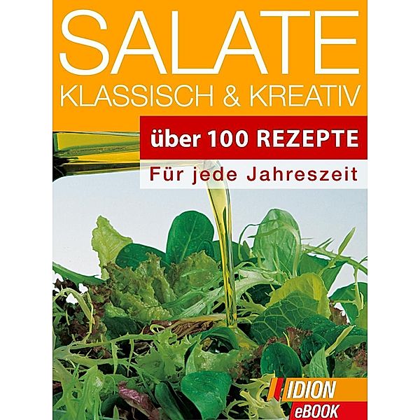 Salate - Klassisch & Kreativ, Red. Serges Verlag