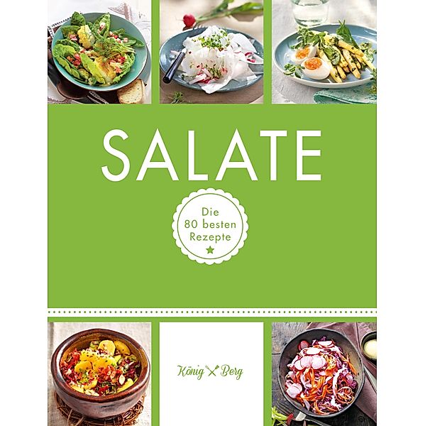 Salate / König & Berg Kochbücher