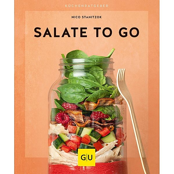 Salate to go / GU KüchenRatgeber, Nico Stanitzok