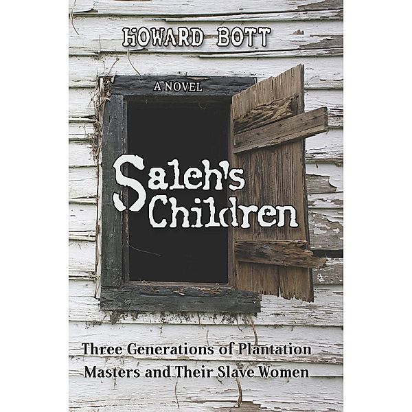 Saleh's Children / Howard Bott, Howard Bott