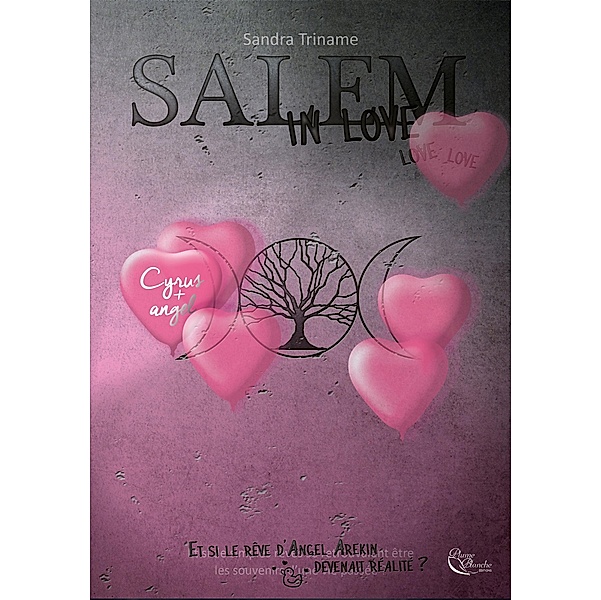 Salem in love, Sandra Triname