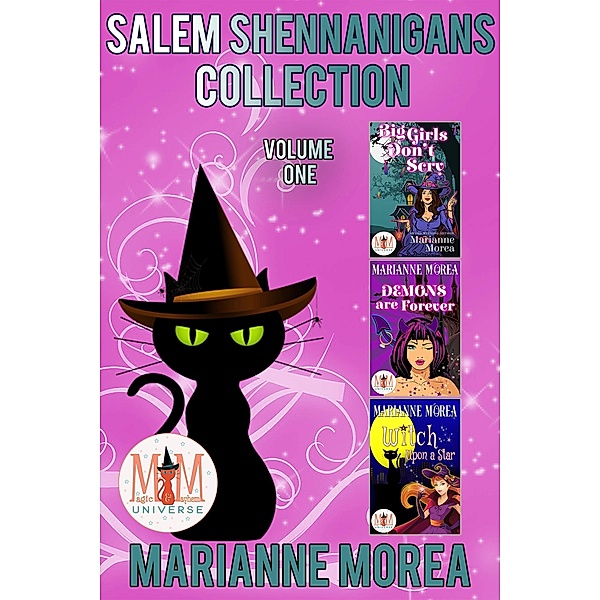 Salem Shenanigans, Collection 1:  Magic and Mayhem Universe / Magic and Mayhem Universe, Marianne Morea