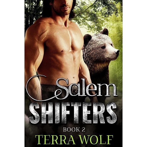 Salem Shifters Book Two, Terra Wolf