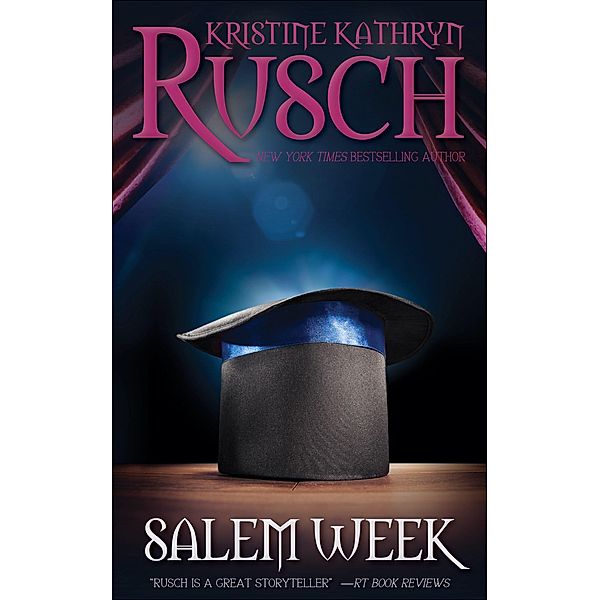 Salem Week, Kristine Kathryn Rusch