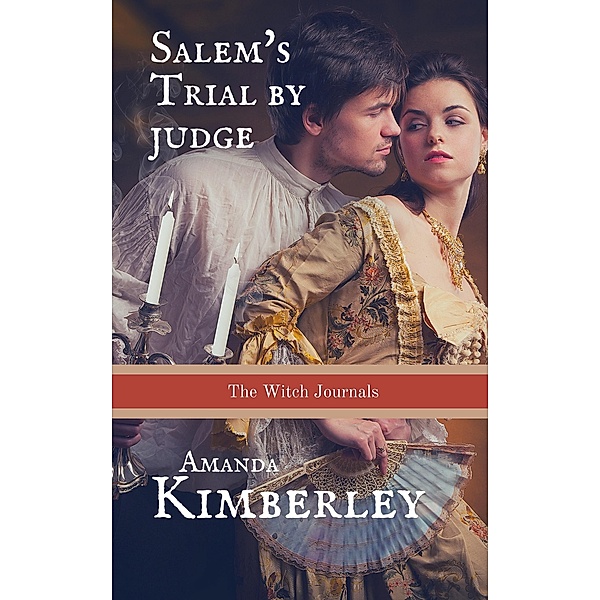Salem's Trial by Judge / Amanda Kimberley, Amanda Kimberley