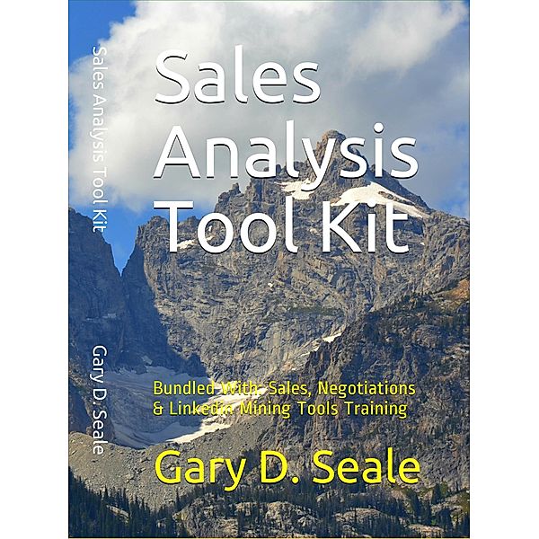 Sales Analysis Tool Kit (SATK, #1) / SATK, Gary D. Seale