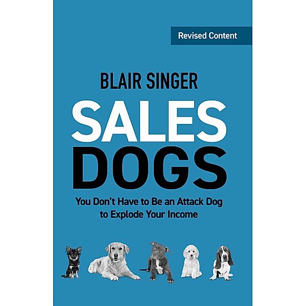 Sales Dogs, Blair Singer