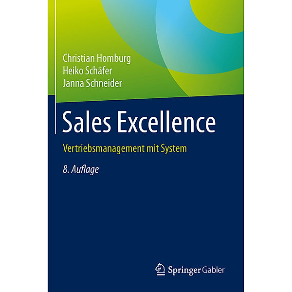 Sales Excellence, Christian Homburg, Heiko Schäfer, Janna Schneider