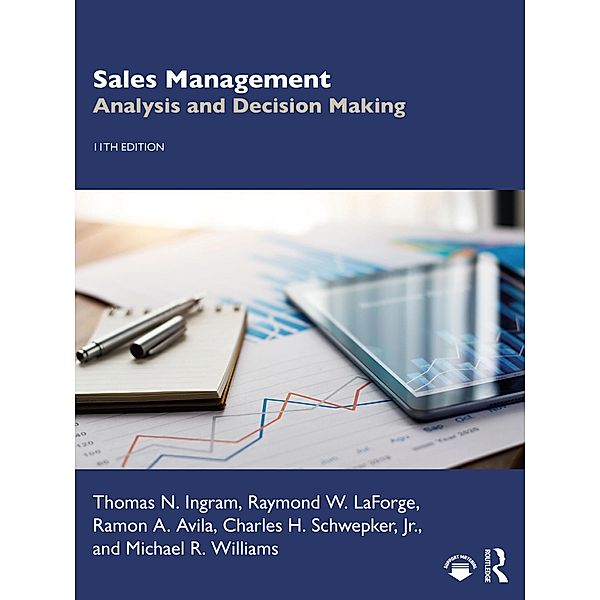 Sales Management, Thomas N. Ingram, Raymond W. Laforge, Ramon A. Avila, Charles H. Schwepker Jr., Michael R. Williams