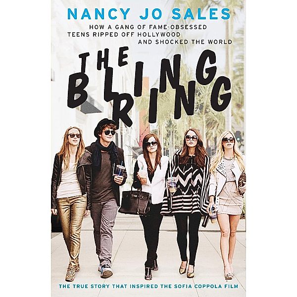 Sales, N: Bling Ring, Nancy Jo Sales