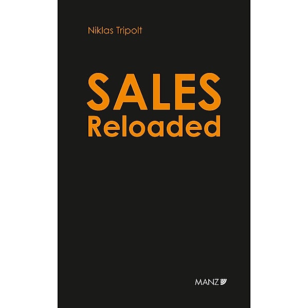 Sales Reloaded, Niklas Tripolt