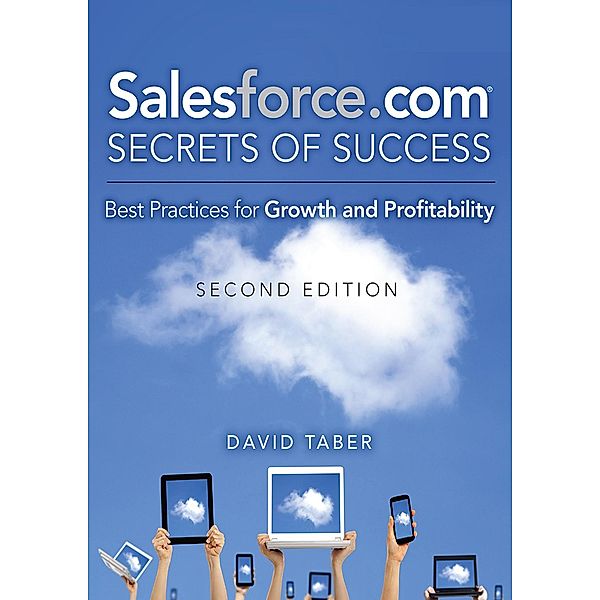 Salesforce.com Secrets of Success, David Taber