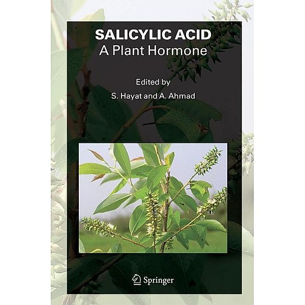 SALICYLIC ACID - A Plant Hormone