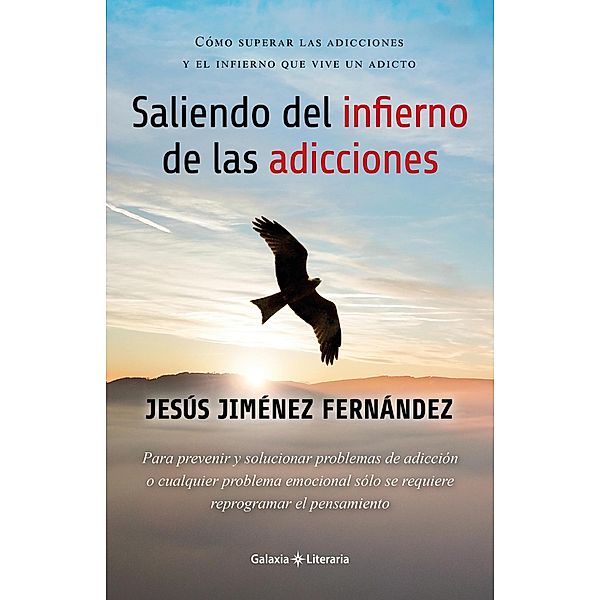 Saliendo del infierno  de las adicciones, Jesús Jiménez Fernández