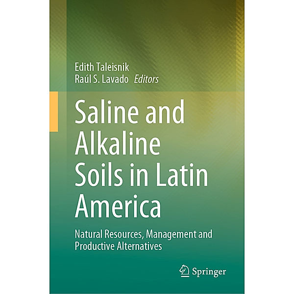 Saline and Alkaline Soils in Latin America