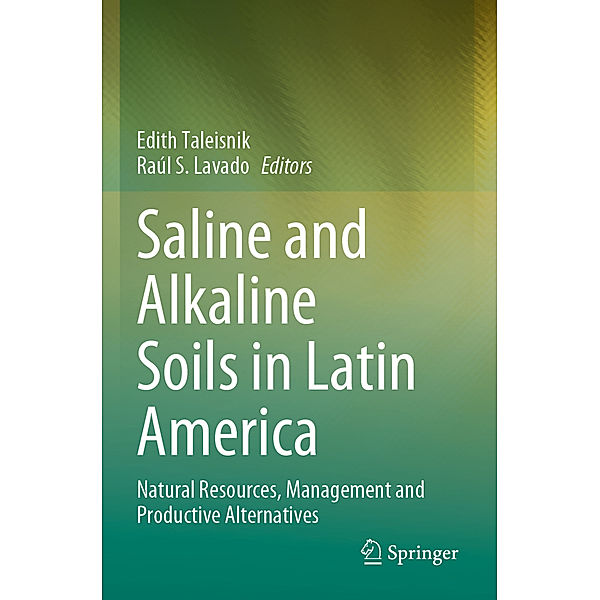 Saline and Alkaline Soils in Latin America