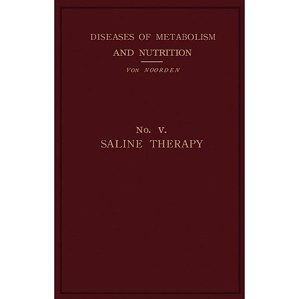 Saline Therapy, Carl von Noorden, Carl Dapper