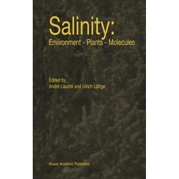 Salinity: Environment - Plants - Molecules