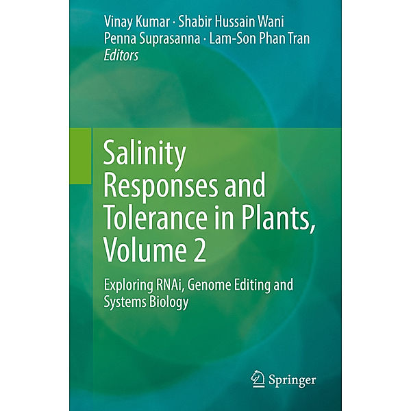 Salinity Responses and Tolerance in Plants, Volume 2