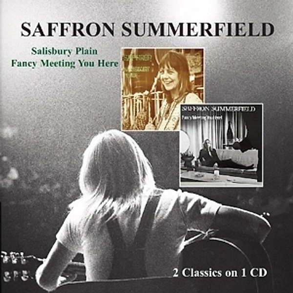 Salisbury Plain/Fancy Meeting You Here, Saffron Summerfield