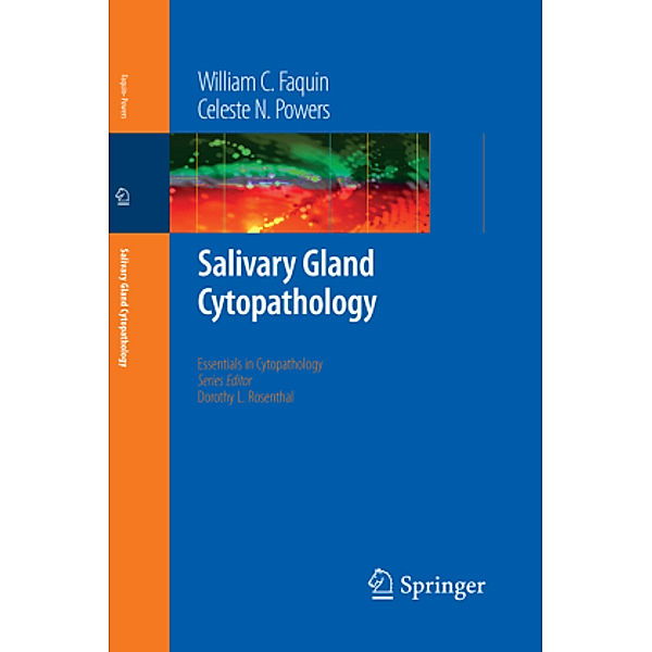 Salivary Gland Cytopathology, William C. Faquin, Celeste Powers