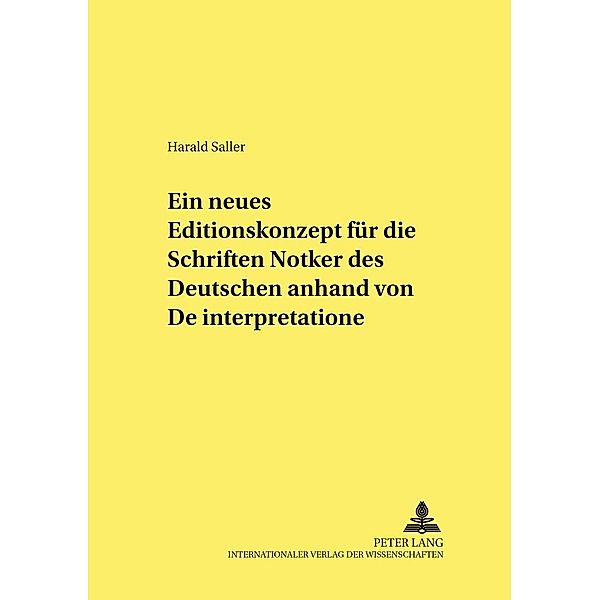 Saller, H: Ein neues Editionskonzept für die Schriften Notke, Harald Saller