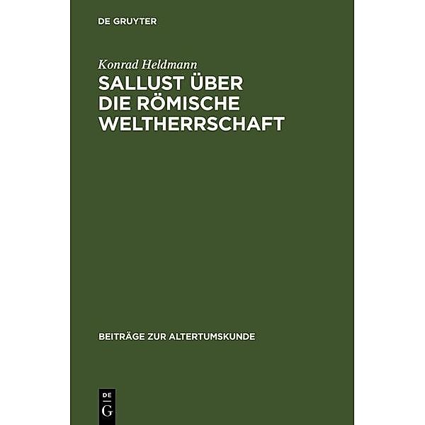 Sallust über die römische Weltherrschaft / Beiträge zur Altertumskunde Bd.34, Konrad Heldmann