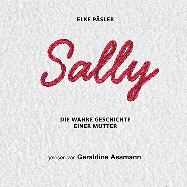 Sally, Elke Päsler