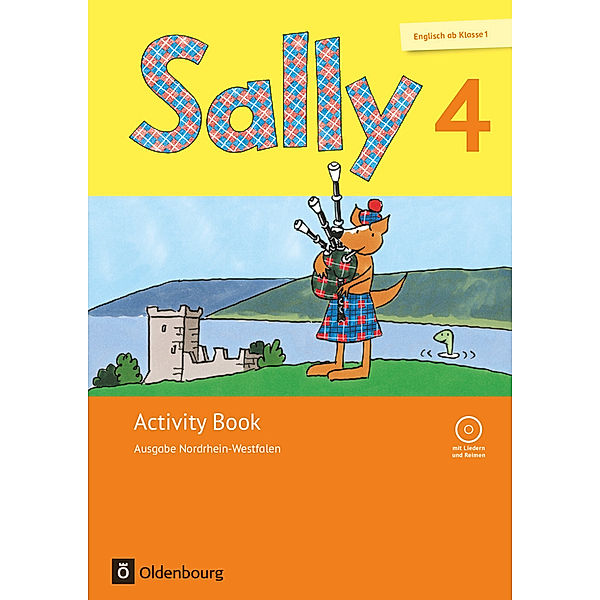 Sally - Englisch ab Klasse 1 - Ausgabe 2016 für Nordrhein-Westfalen - 4. Schuljahr, Stefanie Gleixner-Weyrauch, Marion Lugauer, Sabine Schwarz, Jasmin Brune