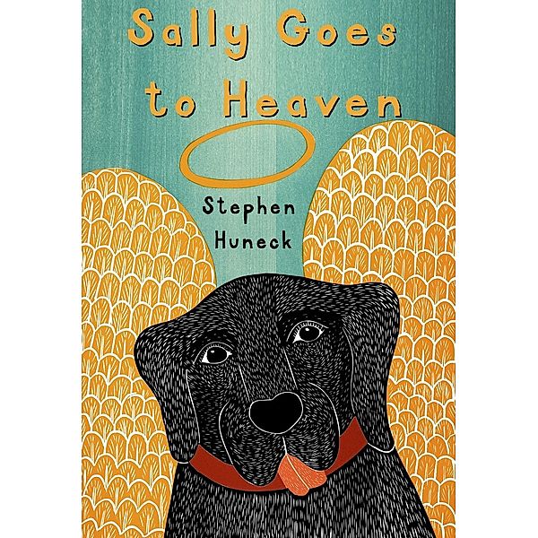 Sally Goes to Heaven, Stephen Huneck