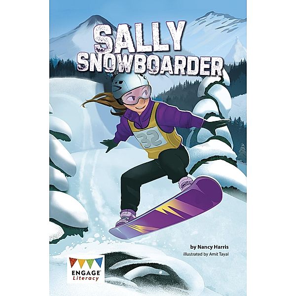 Sally Snowboarder / Raintree Publishers