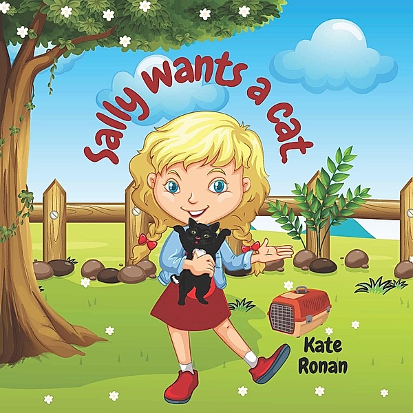 Sally Wants a Cat, Kate Ronan