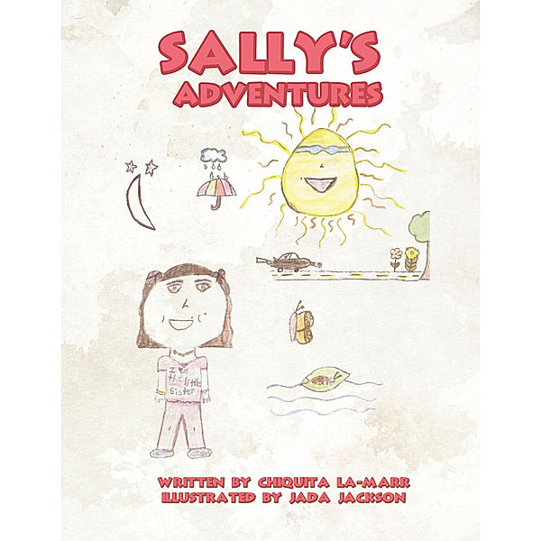 Sally's Adventures, Chiquita La-marr