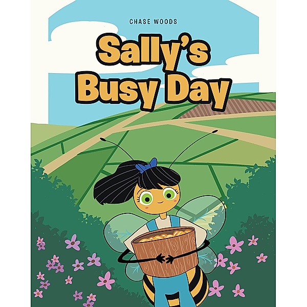Sally's Busy Day, Chase Woods