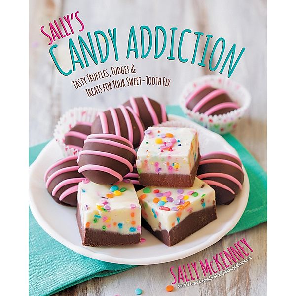 Sally's Candy Addiction / Sally's Baking Addiction, Sally Mckenney
