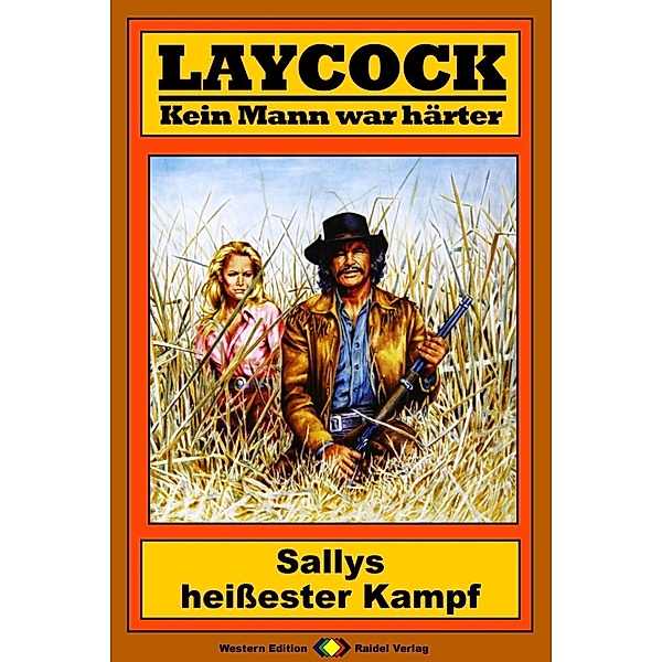 Sallys heißester Kampf / Laycock Western Bd.159, Matt Brown