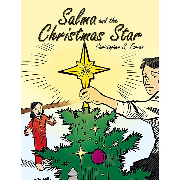Salma and the Christmas Star, Christopher S. Torres