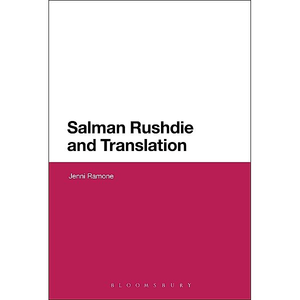 Salman Rushdie and Translation, Jenni Ramone