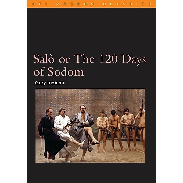 Salo / BFI Film Classics, Gary Indiana
