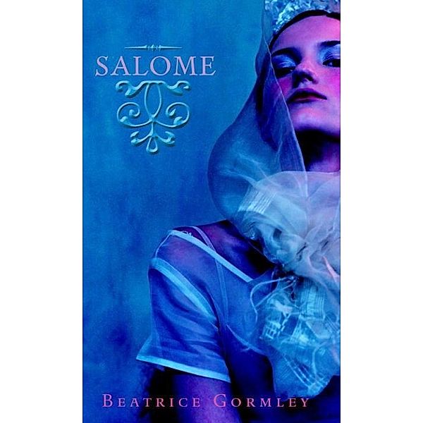 Salome, Beatrice Gormley