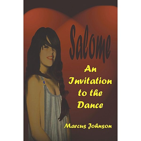 Salome An Invitation to the Dance / SBPRA, Marcus Johnson