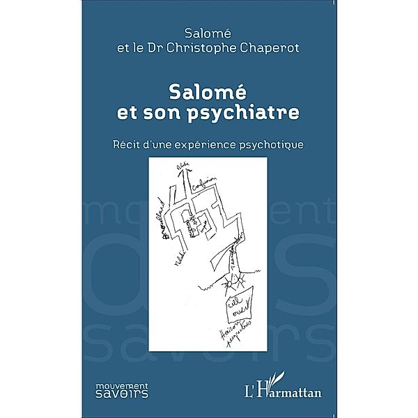 Salome et son psychiatre, Chaperot Christophe Chaperot