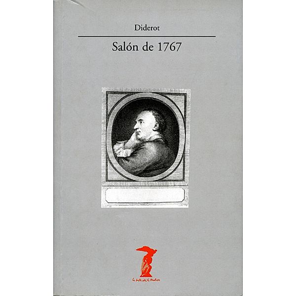 Salón de 1767 / La balsa de la Medusa, Diderot