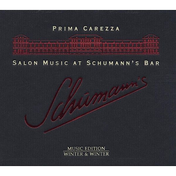 Salon Music At Schumann'S Bar, Prima Carezza