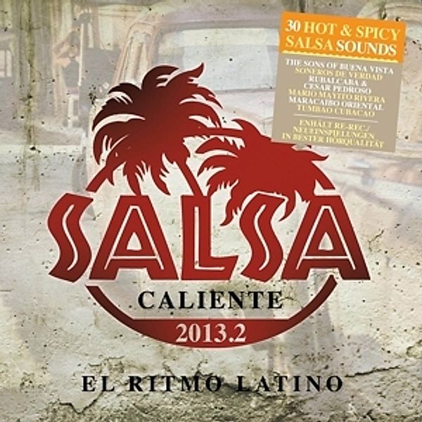 Salsa Caliente 2013.2, Diverse Interpreten