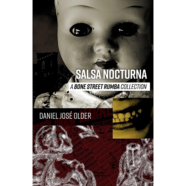Salsa Nocturna, Daniel Jose Older