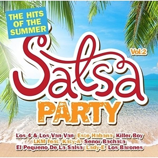 Salsa Party Vol.2-The Hits Of The Summer, Diverse Interpreten