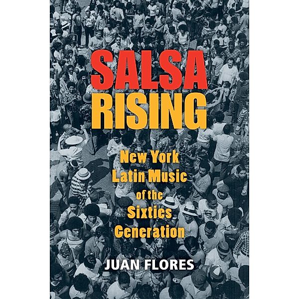 Salsa Rising, Juan Flores