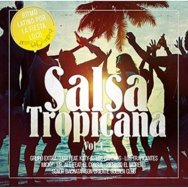 Salsa Tropicana Vol.1, Diverse Interpreten