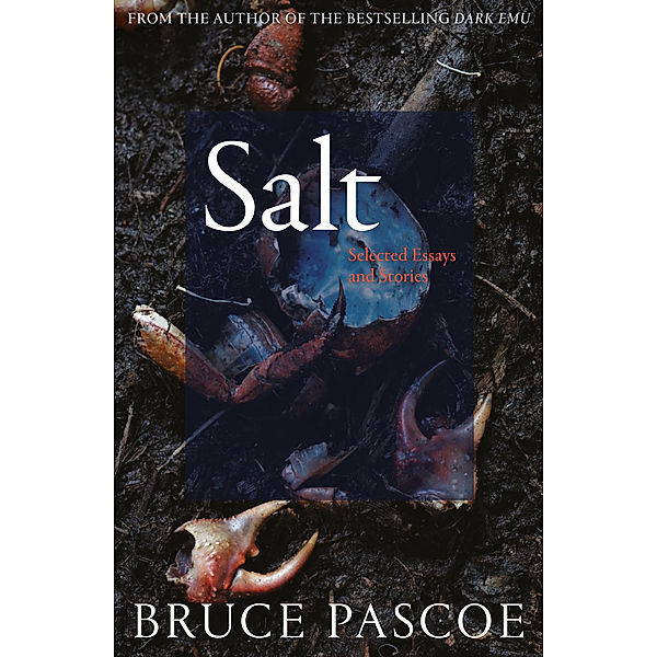 Salt, Bruce Pascoe